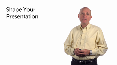 Shape Your Presentation