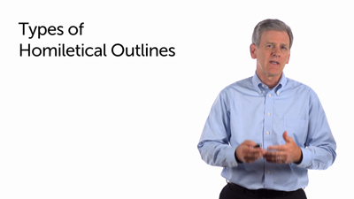 Types of Homiletical Outlines