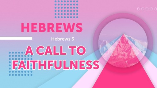 A Call To Faithfulness