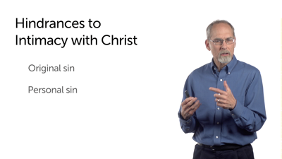 Hindrances to Intimacy with Christ