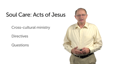 The Example of Jesus in the Care of Souls