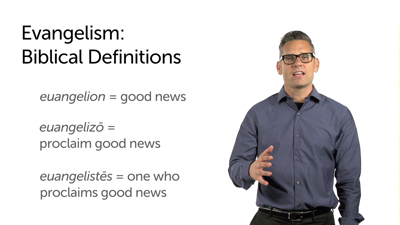 Defining Evangelism