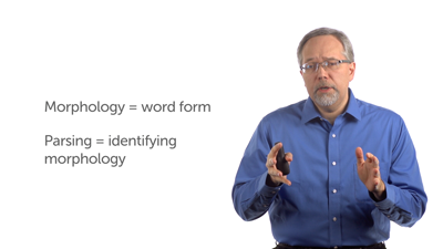 Verbal Parsing and Morphology