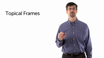 Topical Frames