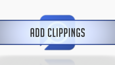 Adding Clippings