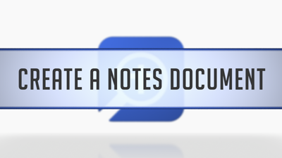 Creating a Note File