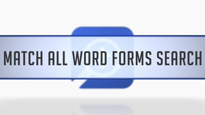 Match All Word Forms Search