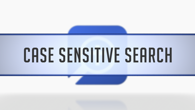 Case-Sensitive Search