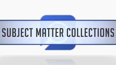 Subject Matter Collections
