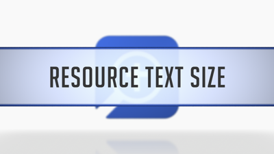 Setting the Resource Text Size