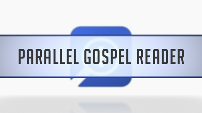 Parallel Gospel Reader