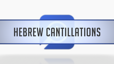 Hebrew Cantillations