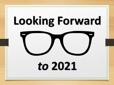 Looking Forward to 2021