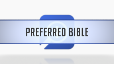 Preferred Bible