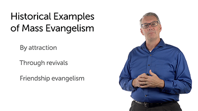 Historical Examples of Mass Evangelism