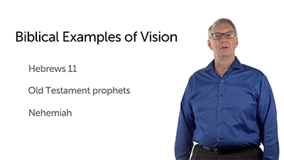 Biblical Examples of Vision