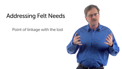Addressing the Felt Need