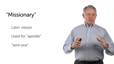 The Term “Missionary”
