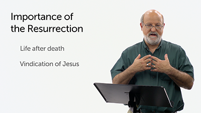 The Significance of the Resurrection