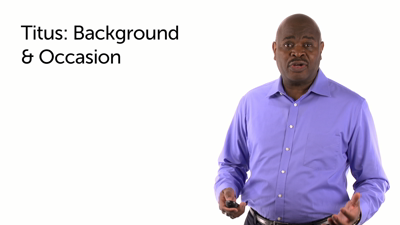 Titus: Background and Occasion