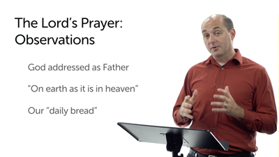 The Lord’s Prayer (Matt 6:7–15)