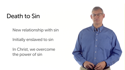 Dead to Sin and Alive to Christ