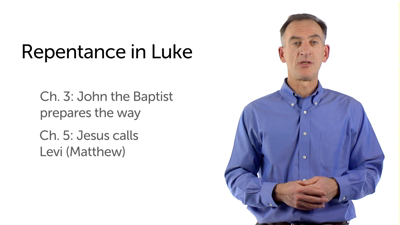 The Theme of Repentance in Luke’s Gospel