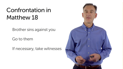 Living in the Kingdom: Confrontation and Forgiveness