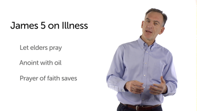 Prayer and Healing in James 5