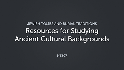 Resources for Studying Ancient Cultural Backgrounds