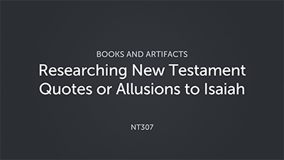 Researching New Testament Quotes or Allusions to Isaiah