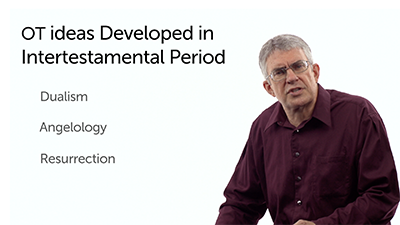Intertestamental Development of Old Testament Ideas