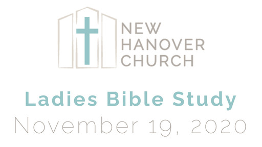 Ladies Bible Study - Revelation - 11/19/2020
