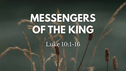 Messengers of the King