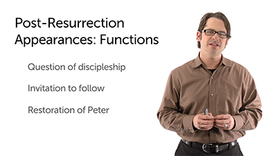 Jesus’ Post-Resurrection Appearances: Function