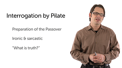 Pilate’s Interrogation and Jesus’ Kingdom