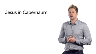 Capernaum and Nain (Luke 7:1–17)