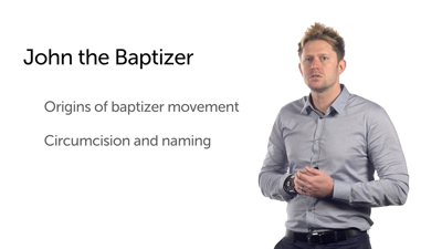 John the Baptizer (Luke 1:57–80)