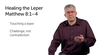Cleansing the Leper (Matt 8:1–4)