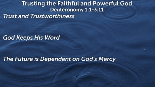 Trusting the Faithful and Powerful God