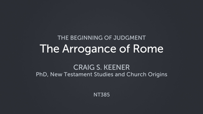 The Arrogance of Rome