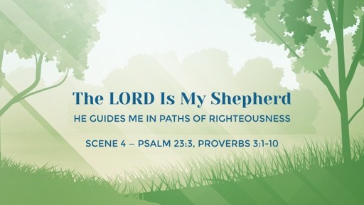 He guides me in paths of righteousness