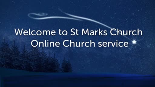 St Mark's Online service 24 Jan St Mark's Online service 24 Jan