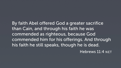 Heroes of the Faith (Heb 11:4–40)