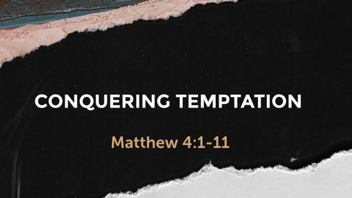 Conquering Temptation