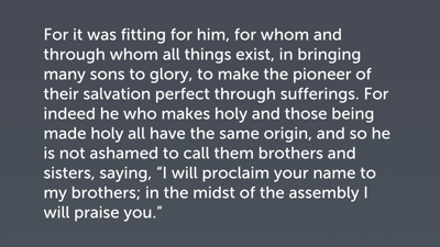 The Son’s Incarnation (Heb 2:10–18)