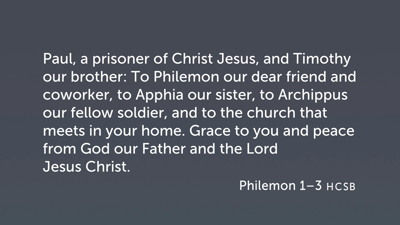 Opening Greeting (Philemon 1–3)