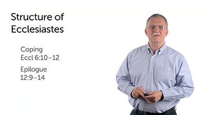 The Content and Structure of Ecclesiastes, Part 2