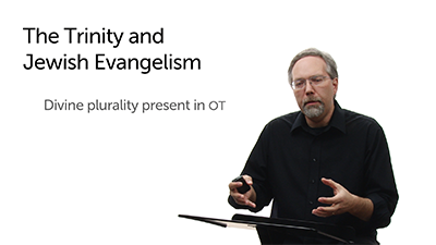 The Old Testament Godhead and Jewish Evangelism