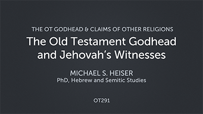 The Old Testament Godhead and Jehovah’s Witnesses